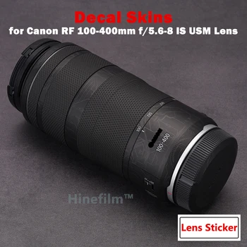 100400 Obiectiv Autocolante pentru Canon RF100-400mm F5.6-8 is USM Lens Decal Protector al Pielii folie de vinil Acoperă de Film